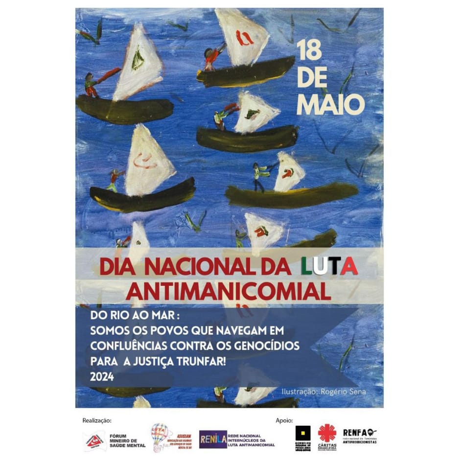 18 de maio – Dia nacional da luta antimanicomial