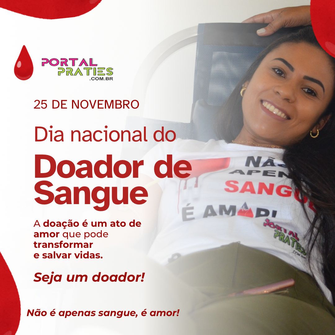 25/11 – Dia Nacional do Doador Voluntário de Sangue