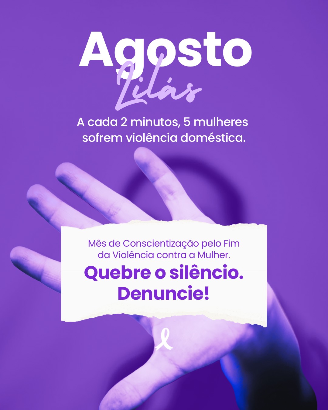 Agosto Lilás: Mês de conscientização e combate à violência contra a mulher