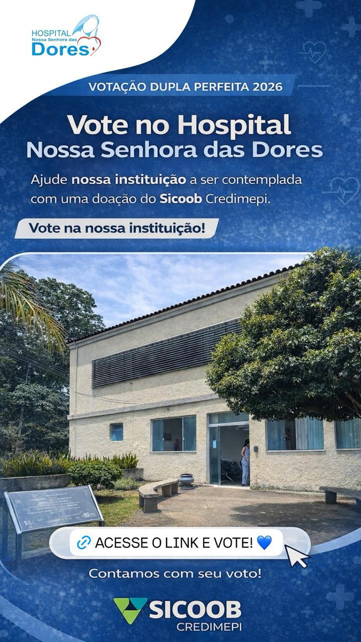 Vote no Hospital Nossa Senhora das Dores